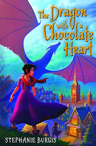 Stephanie Burgis: The Dragon With A Chocolate Heart (Hardcover, Turtleback Books)