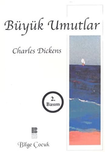 Buyuk Umutlar (Paperback, Bilge Kültür Sanat)