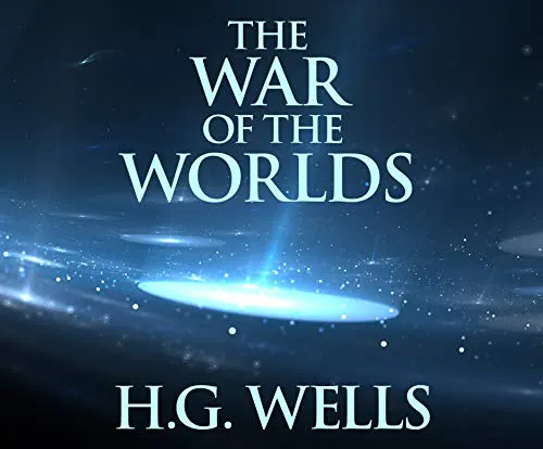 H. G. Wells: The War of the Worlds (2019, Dreamscape Media)
