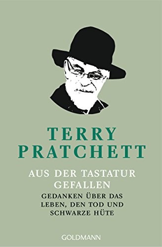 Terry Pratchett: Aus der Tastatur gefallen (Paperback, Goldmann Verlag)