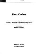 Friedrich Schiller: Don Carlos (1987, Oberon, Oberon Books Ltd.)