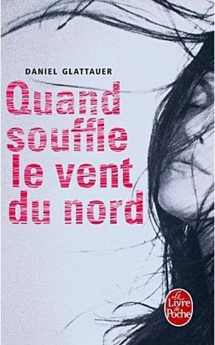 Daniel Glattauer: Quand souffle le vent du nord (French language)