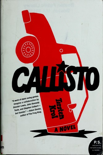 Torsten Krol: Callisto (2009, Harpercollins)