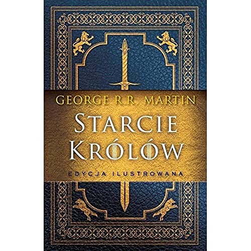 George R. R. Martin: Starcie krolow (Hardcover, Zysk i S-ka)