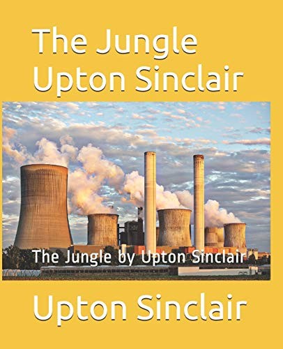 Jungle Upton Sinclair (2019, Teratak Publishing)