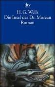 H. G. Wells, Jorge Luis Borges: Die Insel des Dr. Moreau. (Paperback, German language, Dtv)