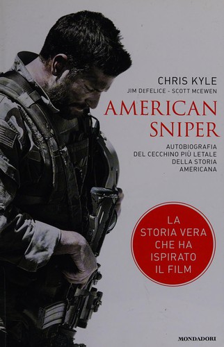 Chris Kyle: American sniper (Italian language, 2014, Mondadori)