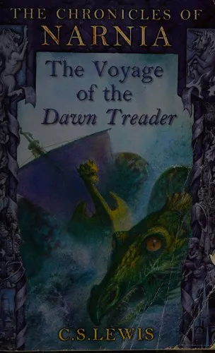 C. S. Lewis: The Voyage of the "Dawn Treader" (Chronicles of Narnia, Book 3) (2002)