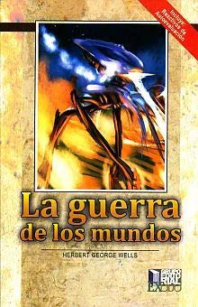 H. G. Wells: La guerra de los mundos (Spanish language, 2014)