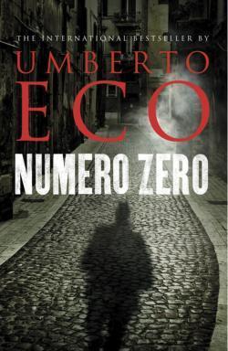 Umberto Eco: Numero Zero (Paperback, Harvill Secker Uk)