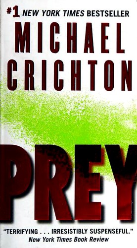 Michael Crichton, Michael Crichton: Prey (Paperback, 2008, Harper)