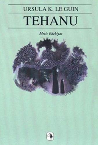 Tehanu - Yerdeniz Uclemesi 4 (Paperback, Metis)