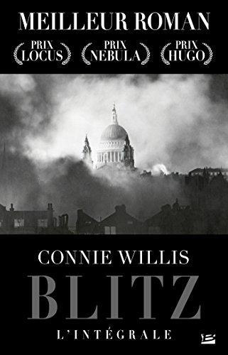 Connie Willis: Blitz : l'intégrale (French language, 2015, Bragelonne)