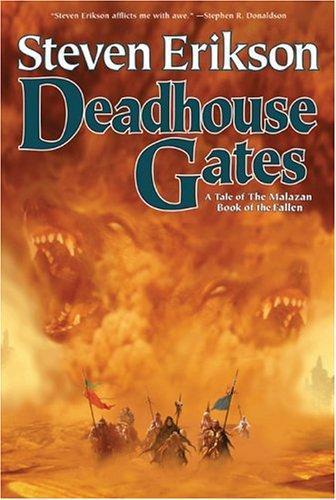 Steven Erikson: Deadhouse Gates (2004)