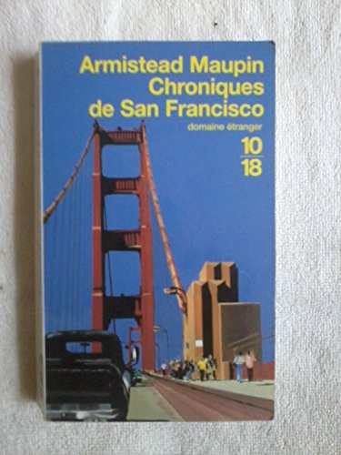 Armistead Maupin: Chroniques de san francisco tome 1 (Paperback, 10-18)