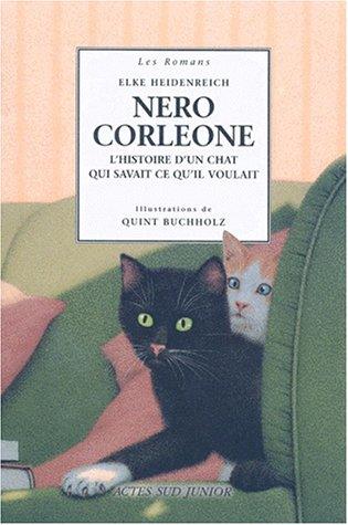 Elke Heidenreich, Quint Buchholz, Anne Georges: Nero Corleone (Paperback, French language, Actes Sud junior)