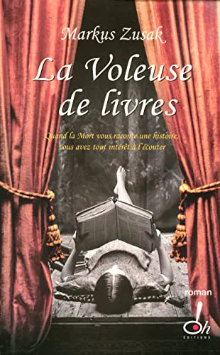 Markus Zusak: La Voleuse de Livres (French language, 2007, Oh ! Éditions)