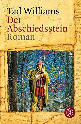 Tad Williams: Das Geheimnis der Großen Schwerter 2: Der Abschiedsstein (German language, 2000)