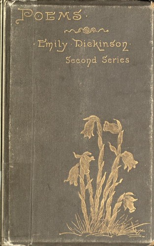 Emily Dickinson: Poems (1896, Roberts Brothers)