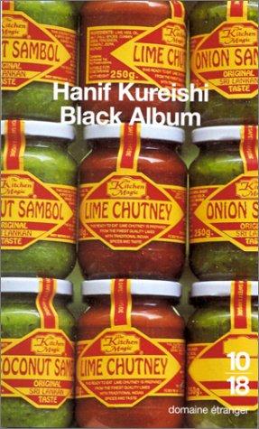 Hanif Kureishi: Black Album (Paperback, French language, Editions 10/18)