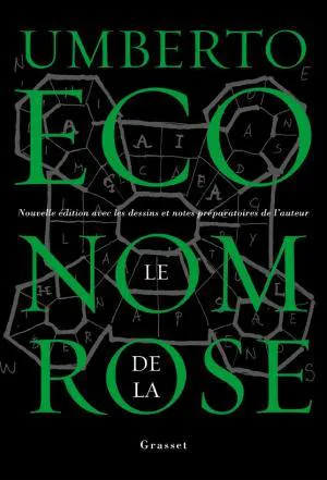 Umberto Eco: Le Nom de la Rose (French language, 2022, Éditions Grasset)