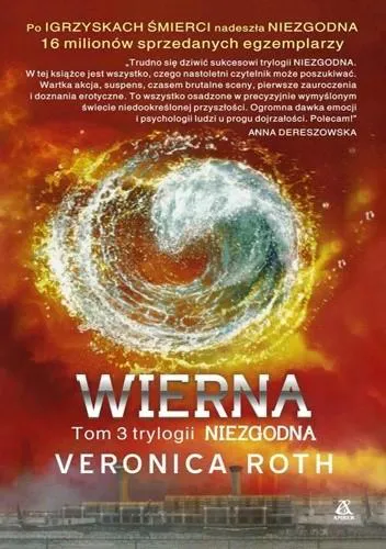 Veronica Roth: Wierna (Polish language, 2014)