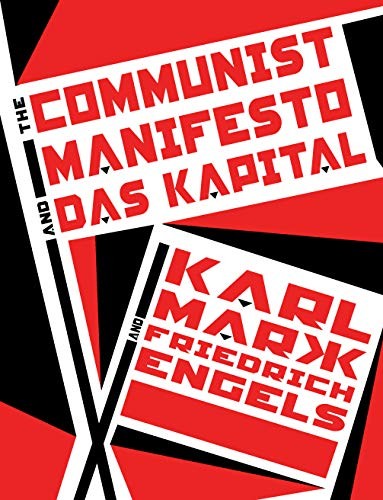 Friedrich Engels, Karl Marx, Robert Weick: The Communist Manifesto and Das Kapital (Paperback, 2019, Knickerbocker Classics)