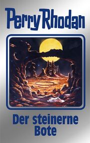 Kurt Mahr, Ernst Vlcek, Marianne Sydow, H.G. Francis: Der steinerne Bote (EBook, deutsch language)