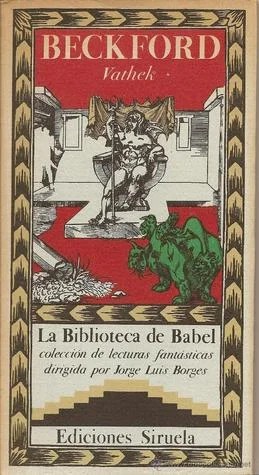 William Beckford: Vathek (Paperback, Spanish language, 1984, Siruela)
