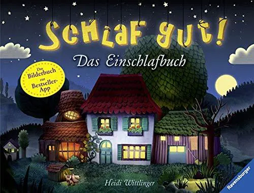 Heidi Wittlinger: Schlaf gut! Das Einschlafbuch (German language, 2012)