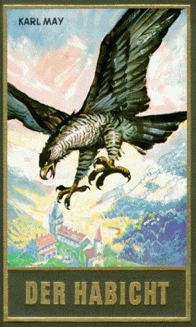 Karl May: Der Habicht (Hardcover, German language, Karl-May-Verlag)