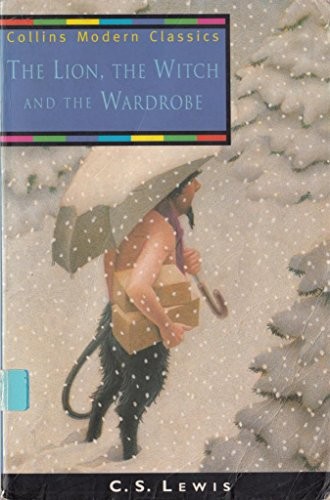 The Lion, the Witch and the Wardrobe (Paperback, Collier Books)