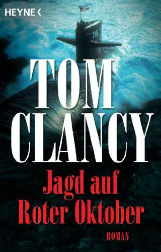 Tom Clancy: Jagd auf Roter Oktober (German language, 2012, Heyne Verlag)