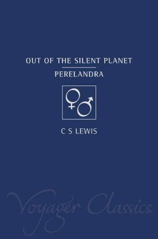 C. S. Lewis: Out of the Silent Planet (Voyager Classics) (Paperback, Voyager)