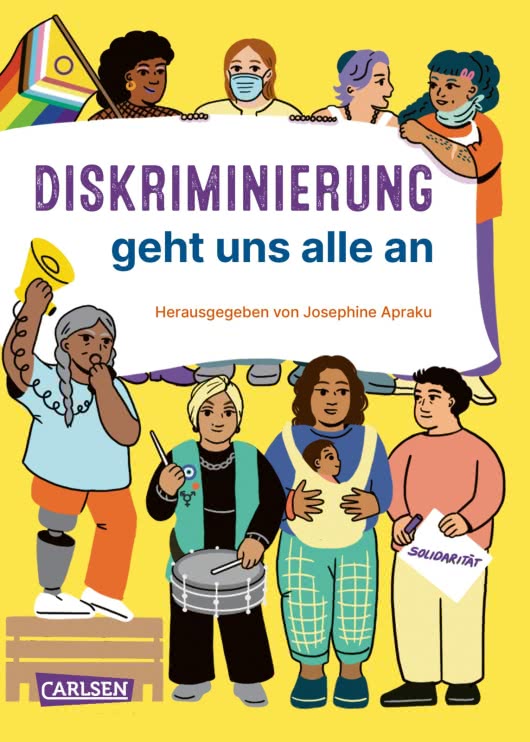 Josephine Apraku: Diskriminierung geht uns alle an (Paperback, 2025, Carlsen)