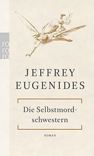 Jeffrey Eugenides: Die Selbstmord-Schwestern Roman (German language, 2006)