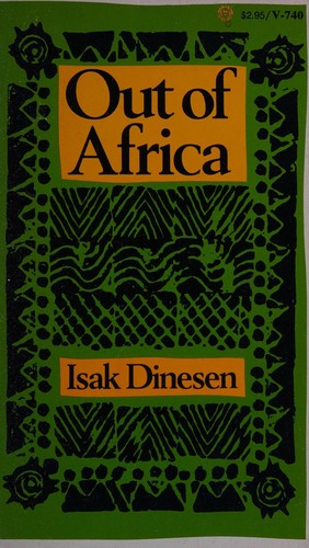 Isak Dinesen: Out of Africa. (1972, Vintage Books, Vintage)