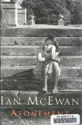 Ian McEwan: Atonement (2002, Chivers Press, Thorndike Pr)
