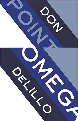 Don DeLillo: Point Omega (2010)