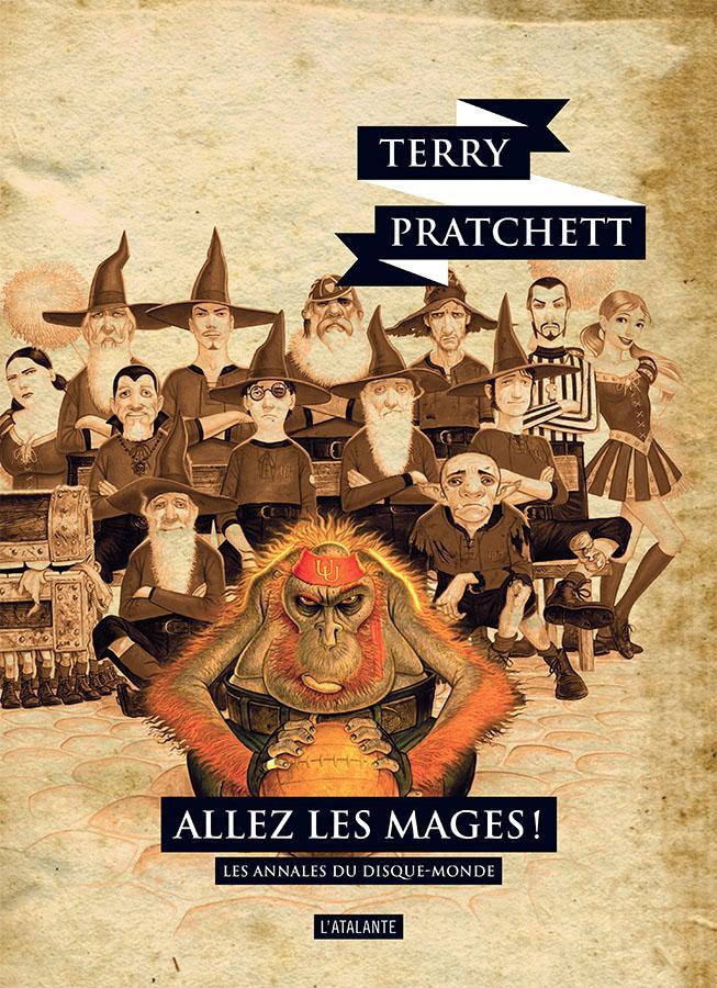 Terry Pratchett: Allez les mages ! (French language, 2019, L'Atalante)