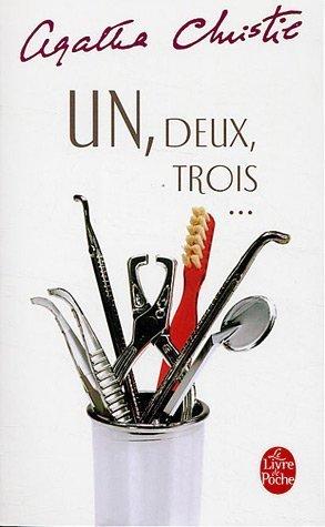 Agatha Christie: Un, deux, trois (French language, 2002, Le Livre de poche)