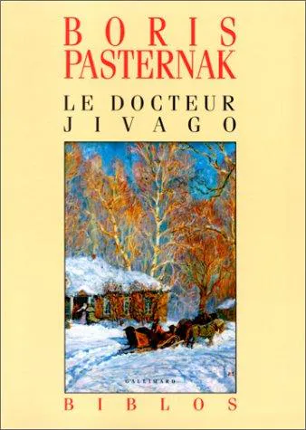 Boris Pasternak: Le Docteur Jivago (French language, 1994, Éditions Gallimard)