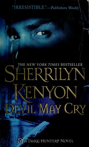 Sherrilyn Kenyon: Devil may cry (2008, St. Martin's Paperbacks)