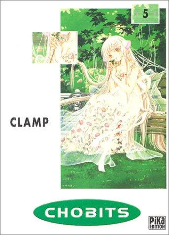 CLAMP: Chobits 5 (French language, 2003, Pika Édition)