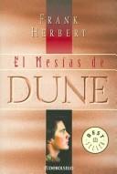 El Mesias De Dune / Dune Messiah (Paperback, Spanish language, Debolsillo)