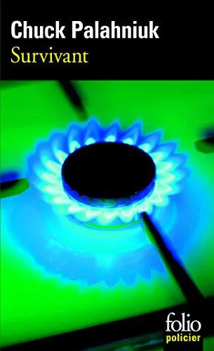 Chuck Palahniuk: Survivant (French language, 2004, Éditions Gallimard)