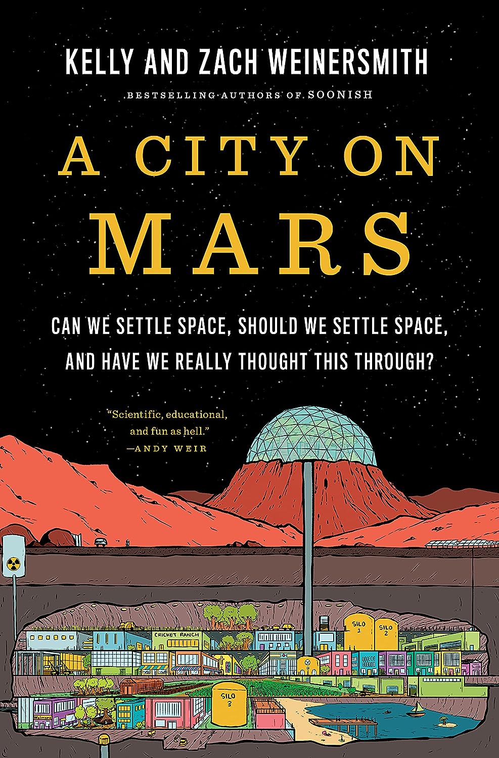 Kelly Weinersmith, Zach Weinersmith: A City on Mars (Hardcover, 2023, Penguin Press, Penguin Publishing Group)