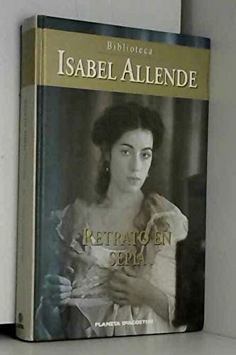 Retrato en sepia (Hardcover, Planeta-De Agostini.)