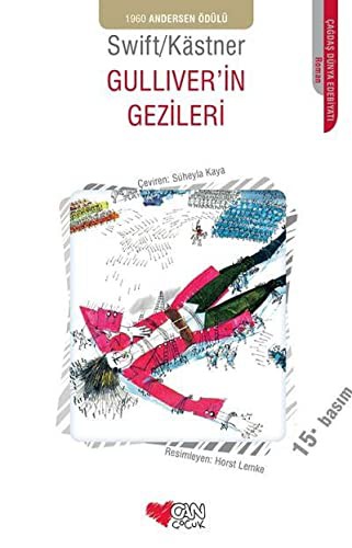 Jonathan Swift: Gulliver'in Gezileri (Paperback, Can Çocuk Yayinlari)