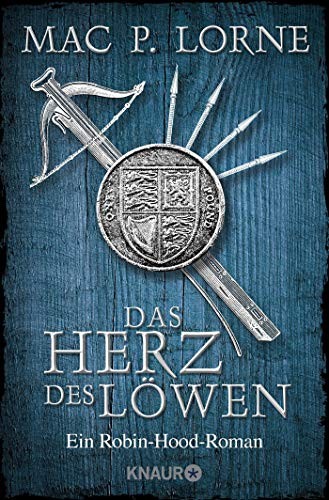 Mac P. Lorne: Das Herz des Löwen (Paperback, Knaur Taschenbuch)